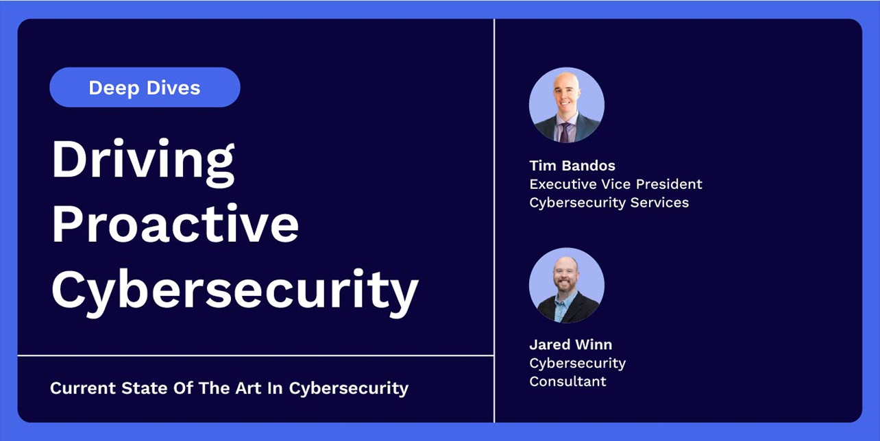 Driving Proactive Cybersecurity