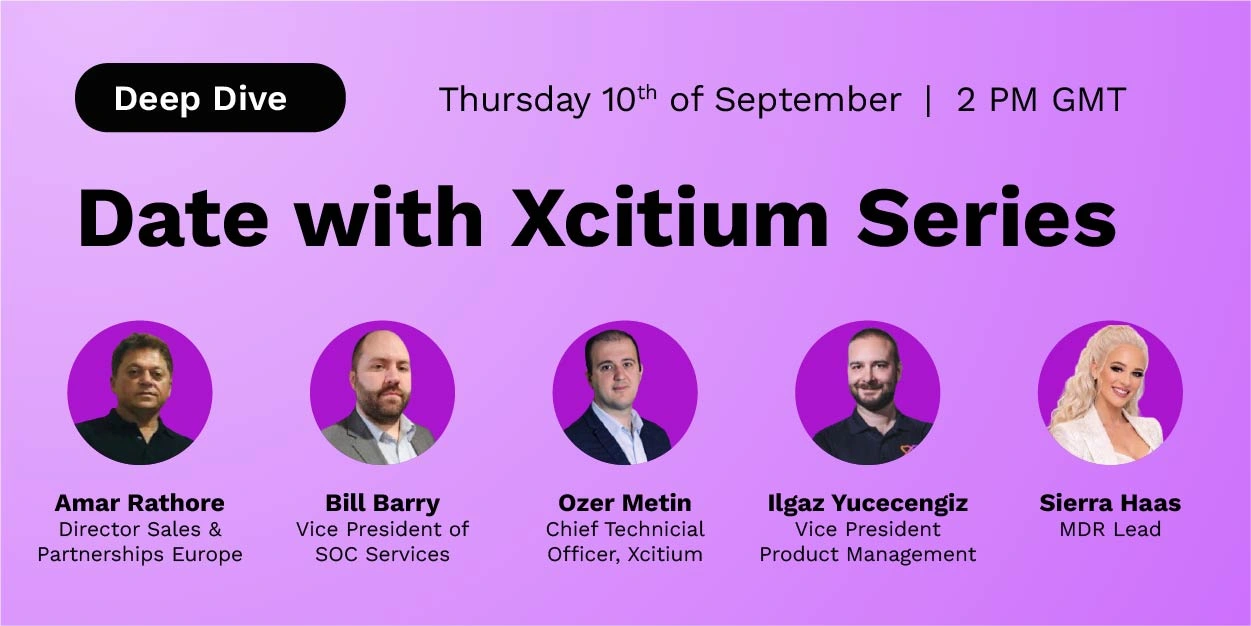 Date with Xcitium Engineer Series
