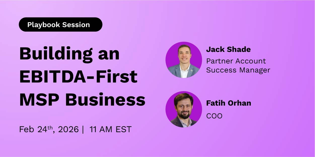 Building an EBITDA-First MSP Business