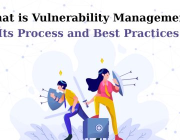 Importance Of Enterprise Vulnerability Management