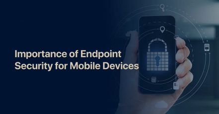 EDR & MDM For Mobile Endpoint Security & Management