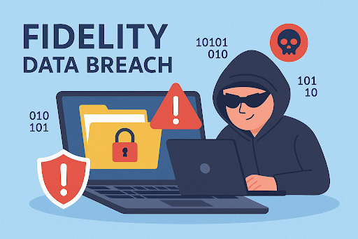 Fidelity Data Breach