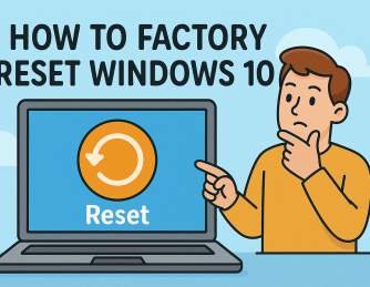 How to Factory Reset Windows 10: A Step-by-Step Guide for IT Pros and Business Leaders