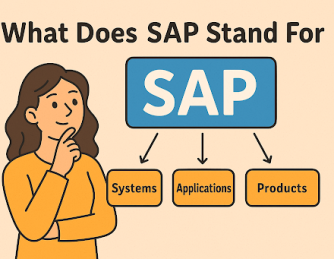 What Does SAP Stand For? Unpacking the Meaning and Power of SAP Software