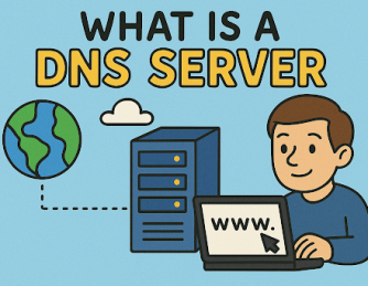 What Is a DNS Server? Everything You Need to Know