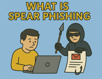 What Is Spear Phishing? How to Spot and Stop Targeted Attacks