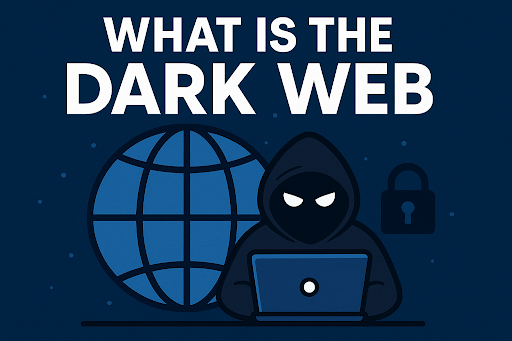 What is the Dark Web