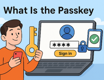 What Is the Passkey? The Future of Password-Free Security