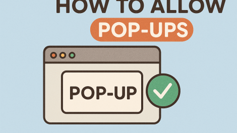 How to Allow Pop-Ups? – Complete Guide