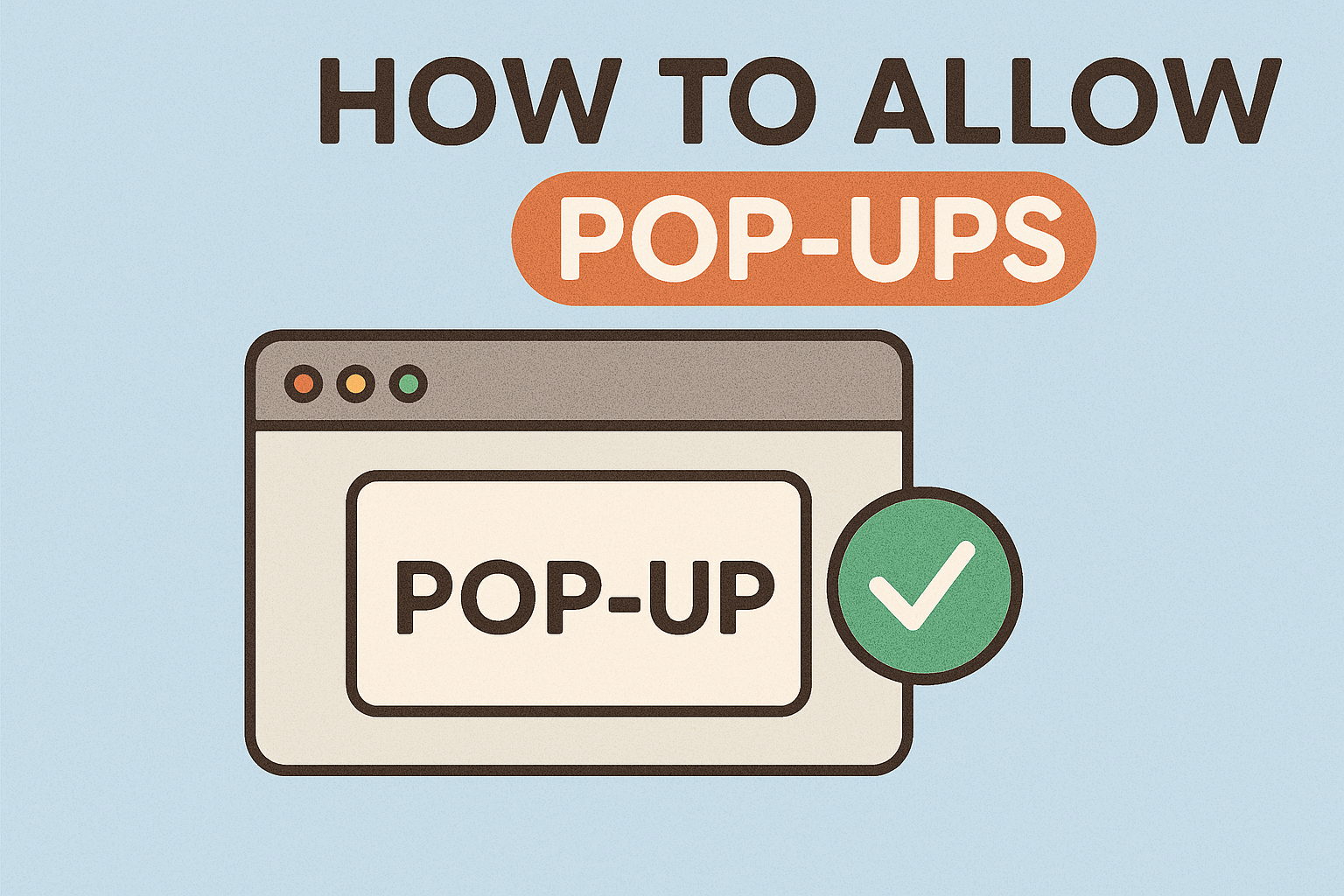 How to Allow Pop Ups