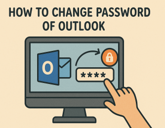 How to Change the Password of Outlook: A Step-by-Step Guide
