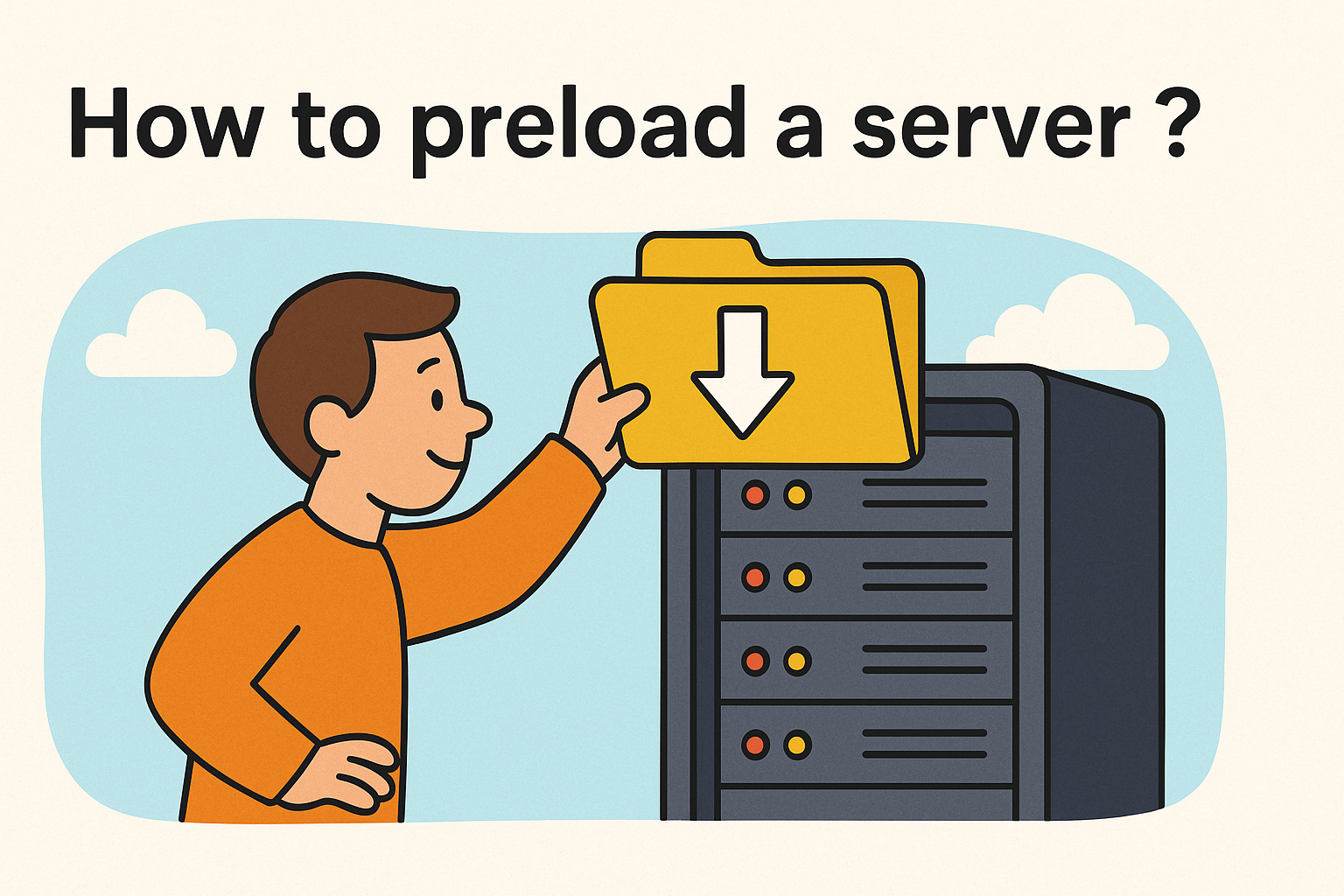 How to Preload a Server: Boost Performance Before Traffic Hits