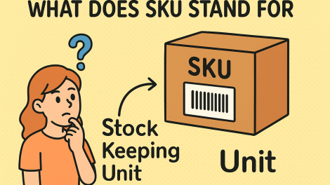 What Does SKU Stand For? A Complete Guide for Retail and Beyond