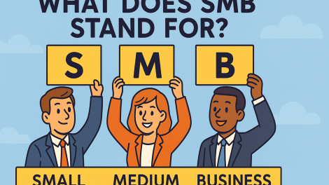 What Does SMB Stand For? Everything You Need to Know About SMB in Networking and Business
