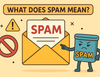 What Does Spam Mean? A Complete Guide to Understanding and Preventing Digital Spam
