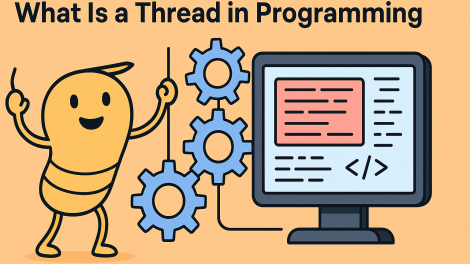 What Is a Thread in Programming? A Complete Beginner’s Guide