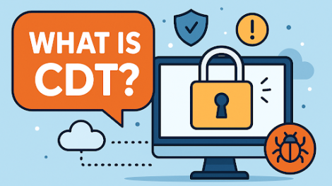 What Is CDT? Understanding Cyber Defense Technology in Today’s Digital World