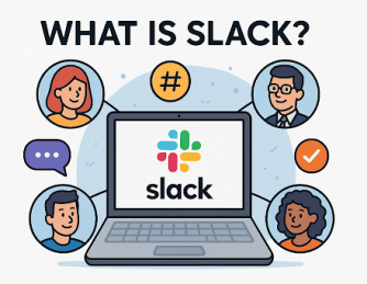 What Is Slack? A Smart Guide for Secure, Streamlined Team Communication