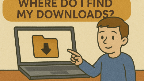Where Do I Find My Downloads? A Complete Guide for All Devices