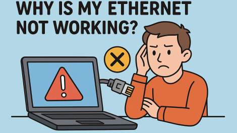 Why Is My Ethernet Not Working? Causes, Fixes & Pro Tips