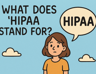 What Does HIPAA Stand For? Understanding Its Role in Healthcare and Cybersecurity Compliance