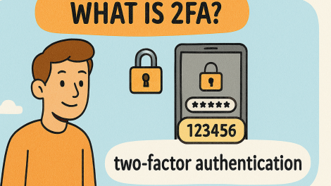 What Is 2FA? Understanding Two‑Factor Authentication