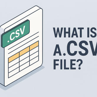 What is a .CSV File? A Complete Guide for IT and Business Leaders