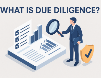 What is Due Diligence? A Complete Guide for Businesses and Professionals