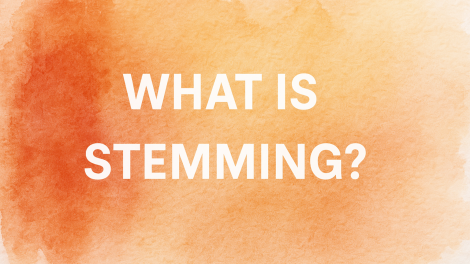 What is Stemming? A Simple Guide to Understanding the Concept