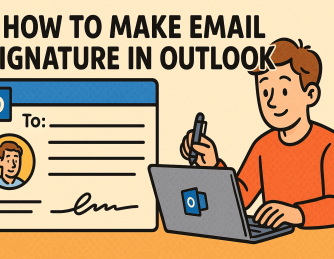 How to Make Email Signature in Outlook: A Complete Guide for Professionals