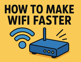 How to Make WiFi Faster: A Complete Guide for Business and Security