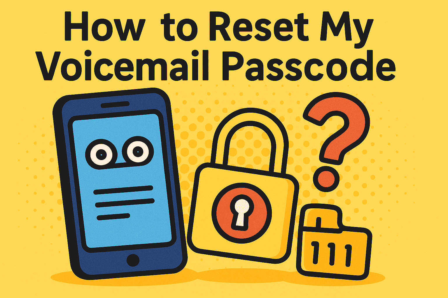 how to reset my voicemail passcode