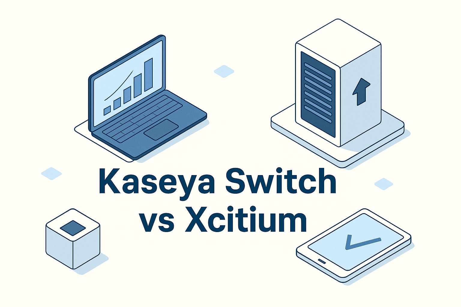 kaseya switch vs xcitium