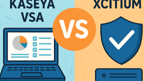 Kaseya VSA vs Xcitium: Which Platform Protects Your Business Best?