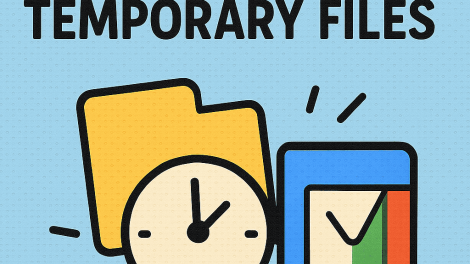 What Are Temporary Files? A Complete Guide for IT and Security Leaders
