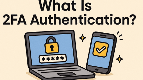 What is 2FA Authentication? A Complete Guide to Two-Factor Security