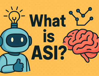 What Is ASI? Understanding Artificial Superintelligence and Its Impact