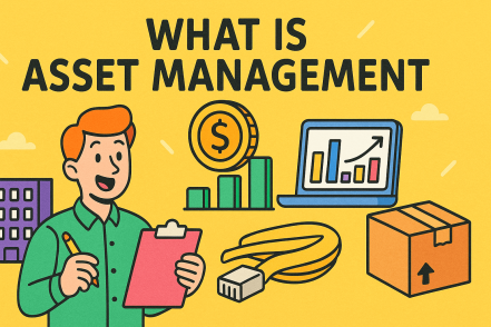 What is Asset Management? Complete Guide for Cybersecurity and Business Leaders