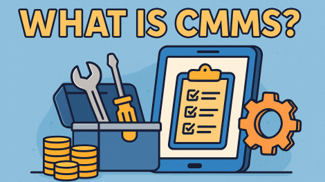 What Is CMMS? A Complete Guide for IT and Business Leaders