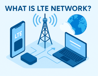 What is LTE Network? Complete Guide for IT and Cybersecurity Leaders