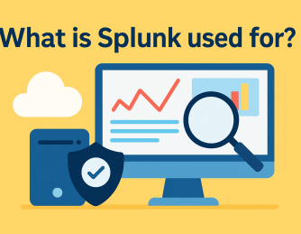 What is Splunk Used For? A Complete Guide for IT & Security Leaders