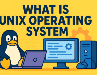 What Is Unix Operating System? A Complete Guide for IT Leaders and Cybersecurity Professionals
