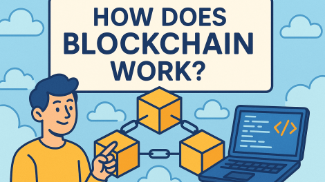 How Does Blockchain Work? A Complete Guide for IT Leaders