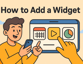 How to Add a Widget: A Complete Guide