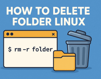 How to Delete Folder in Linux: Step-by-Step Guide