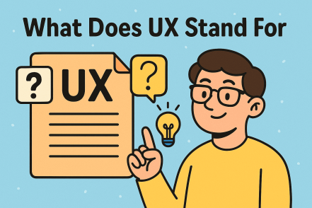 What Does UX Stand For? A Complete Guide for Business Leaders