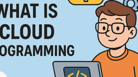 What Is Cloud Programming? A Complete Guide for Businesses