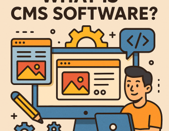 What is CMS Software? A Complete Guide for Businesses