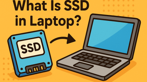 What Is SSD in Laptop? A Complete Guide for Professionals