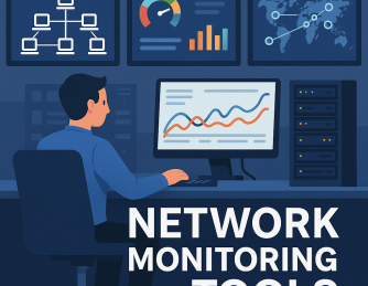 Network Monitoring Tools: The Complete 2026 Guide for IT Teams & Cybersecurity Leaders